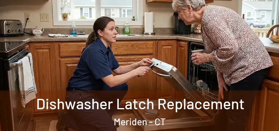 Dishwasher Latch Replacement Meriden - CT
