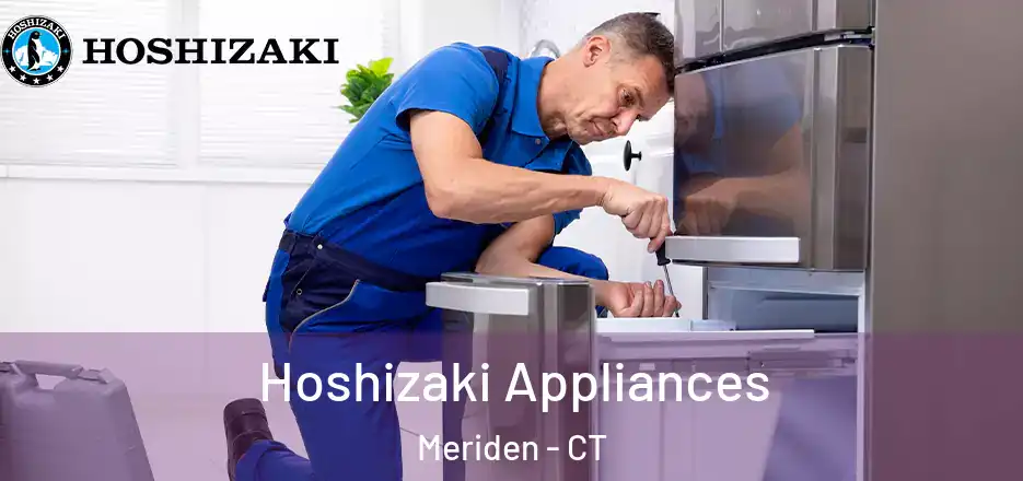  Hoshizaki Appliances Meriden - CT